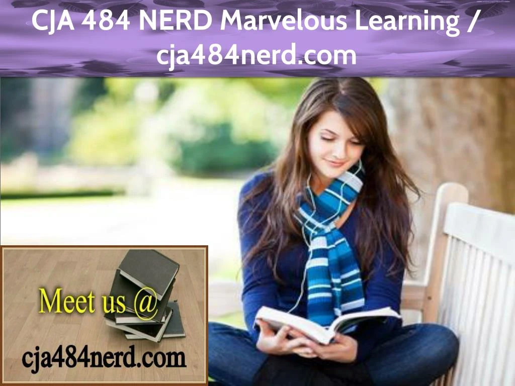 cja 484 nerd marvelous learning cja484nerd com