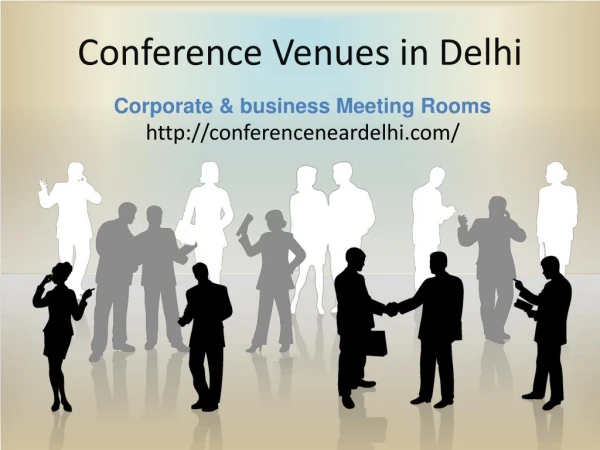 Conference Venues in Delhi