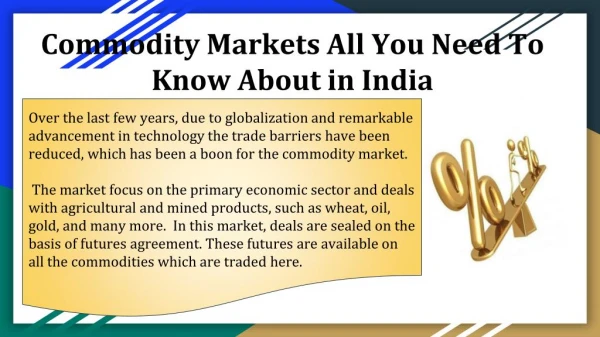 All You Need To Know About Commodity Markets in India