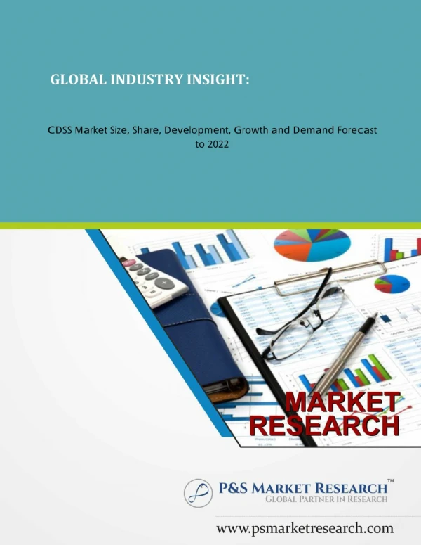 CDSS Market Trends, Size, Share and Demand Forecast to 2022