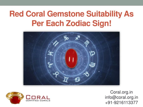 Red Coral Gemstone Suitability As Per Each Zodiac Sign!