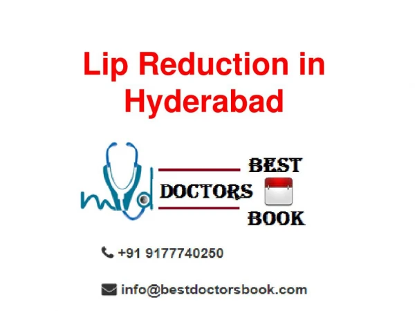 Lip Reduction in Hyderabad | Lip Reduction Surgery in Hyderabad