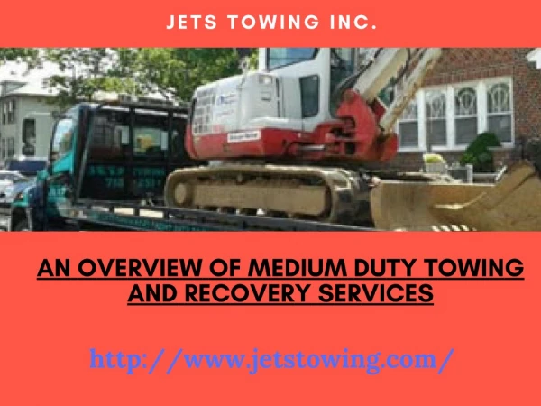 An Overview Of Medium Duty Towing And Recovery Services