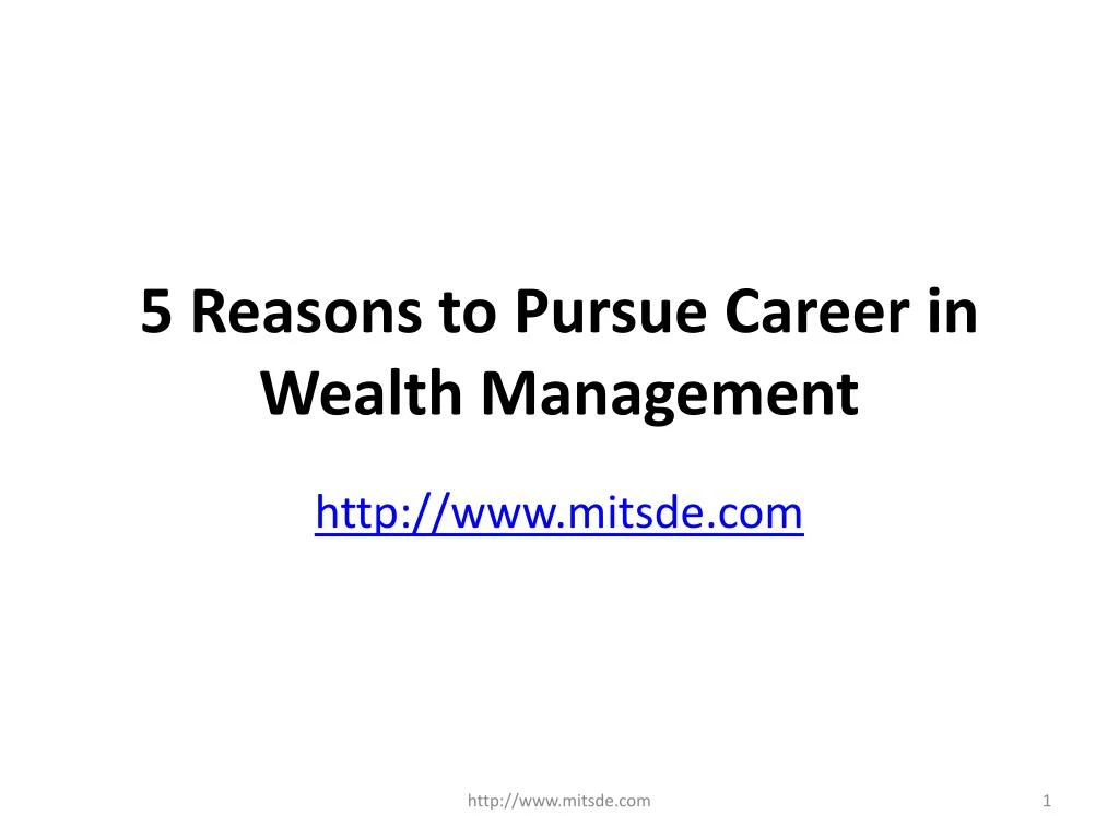 5 reasons to pursue career in wealth management