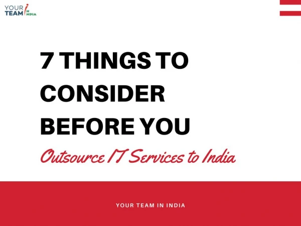 7 things to consider before you outsource it services to india