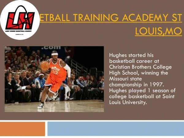 Basketball Drills Training Programs St Louis, MO - Larry Hughes