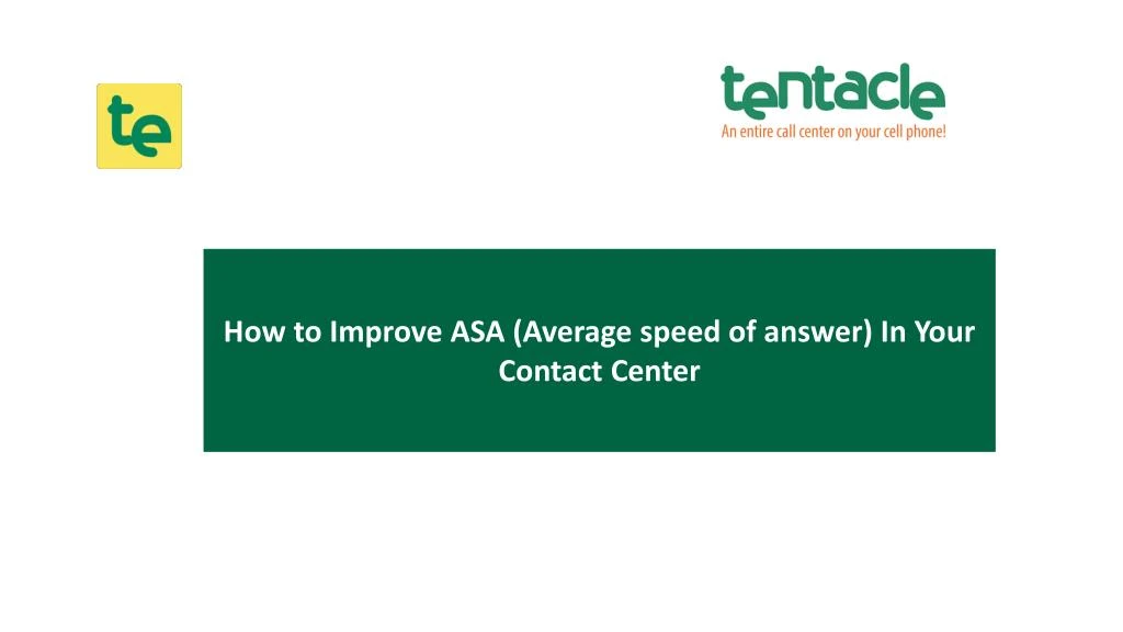 how to improve asa average speed of answer
