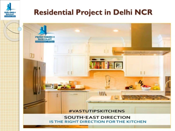 Best Residential Project in Delhi NCR - Rishabh Group