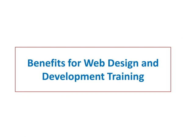 Benefits For Web Design and Development Training