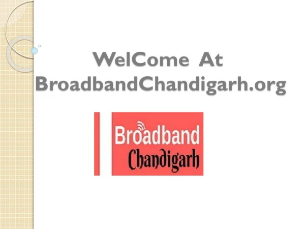 Chandigarh Mohali Connect broadband Plans Services