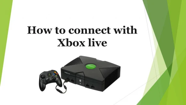 How to connect with Xbox live
