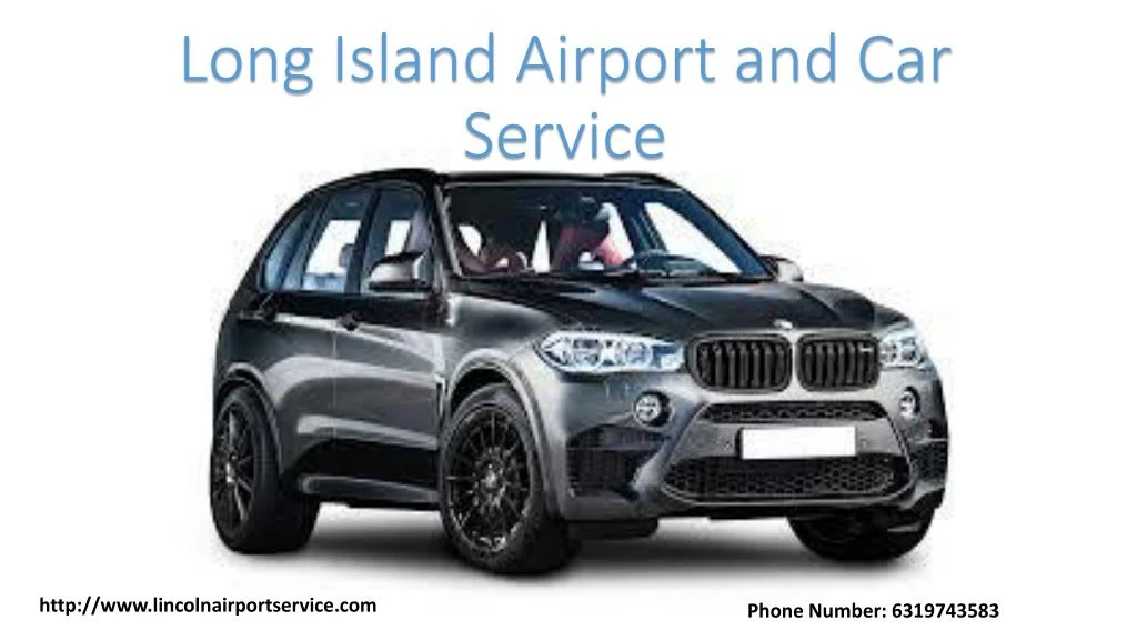 long island airport and car service