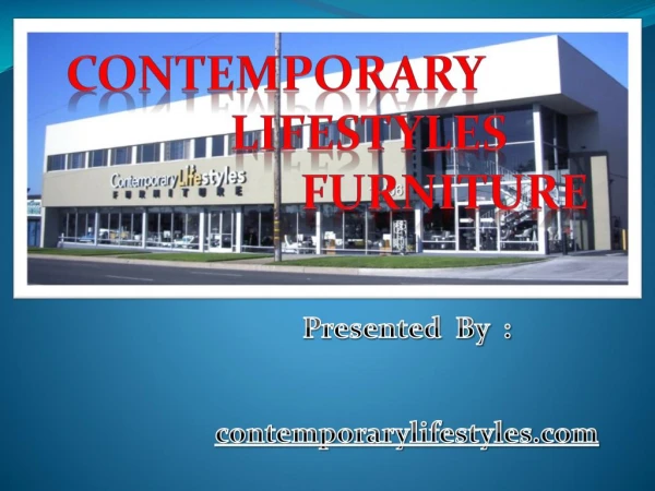 Contemporary Lifestyles Furniture