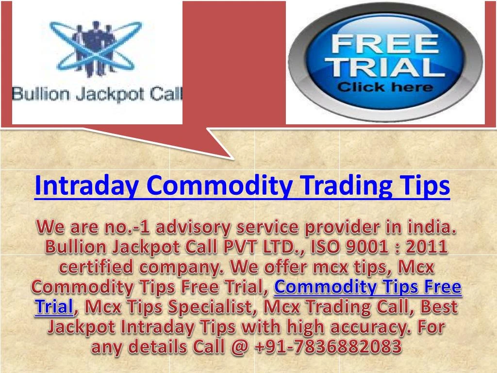 intraday commodity trading tips