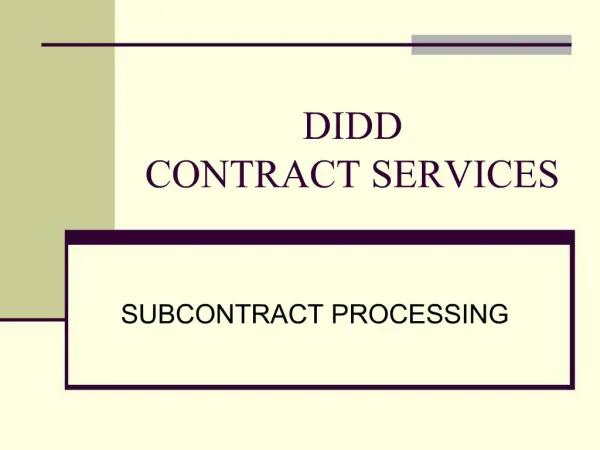 DIDD CONTRACT SERVICES