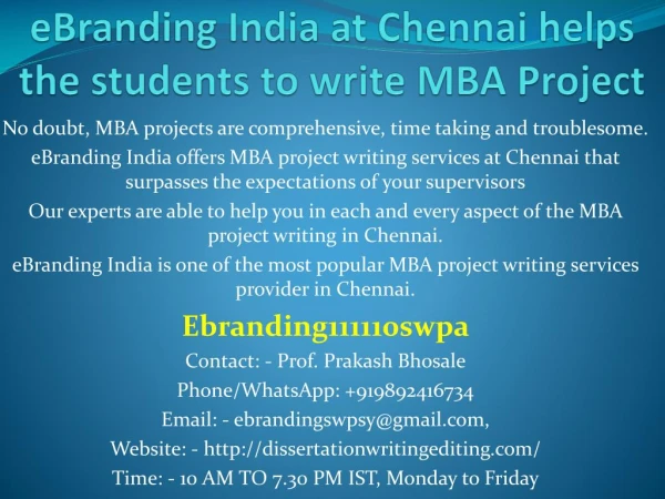 Helps the students to write MBA Project in Chennai