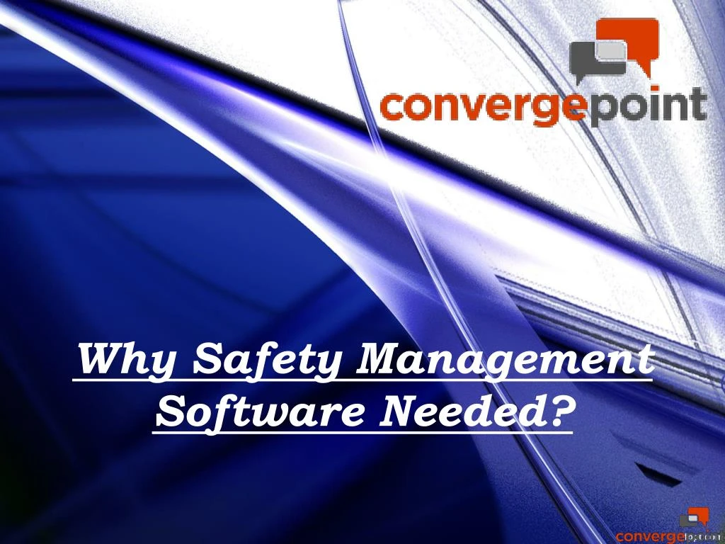 why safety management software needed