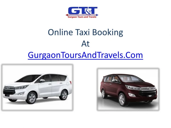 GT&T one of the oldest Taxi Service providers in Gurgaon