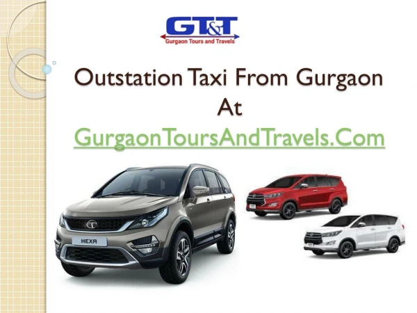 Outstation Taxi From Gurgaon