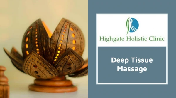 Deep Tissue Massage North London