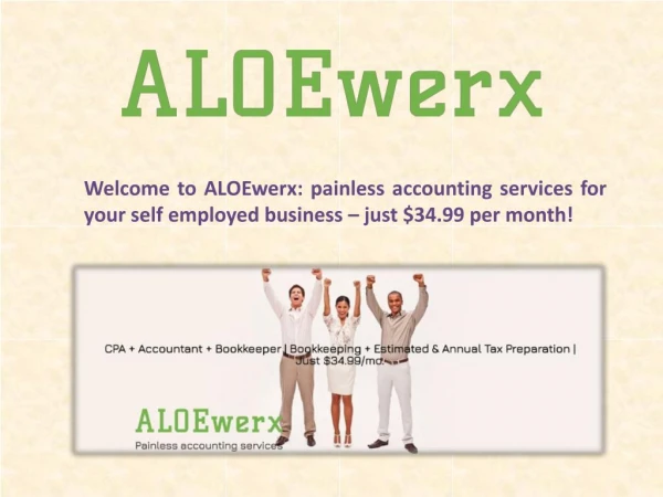 ALOEwerx Provides Low Cost CPA Tax Preparation Services