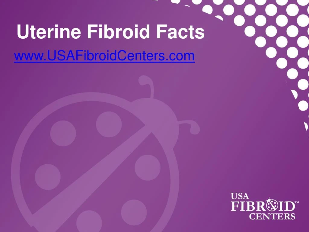 uterine fibroid facts
