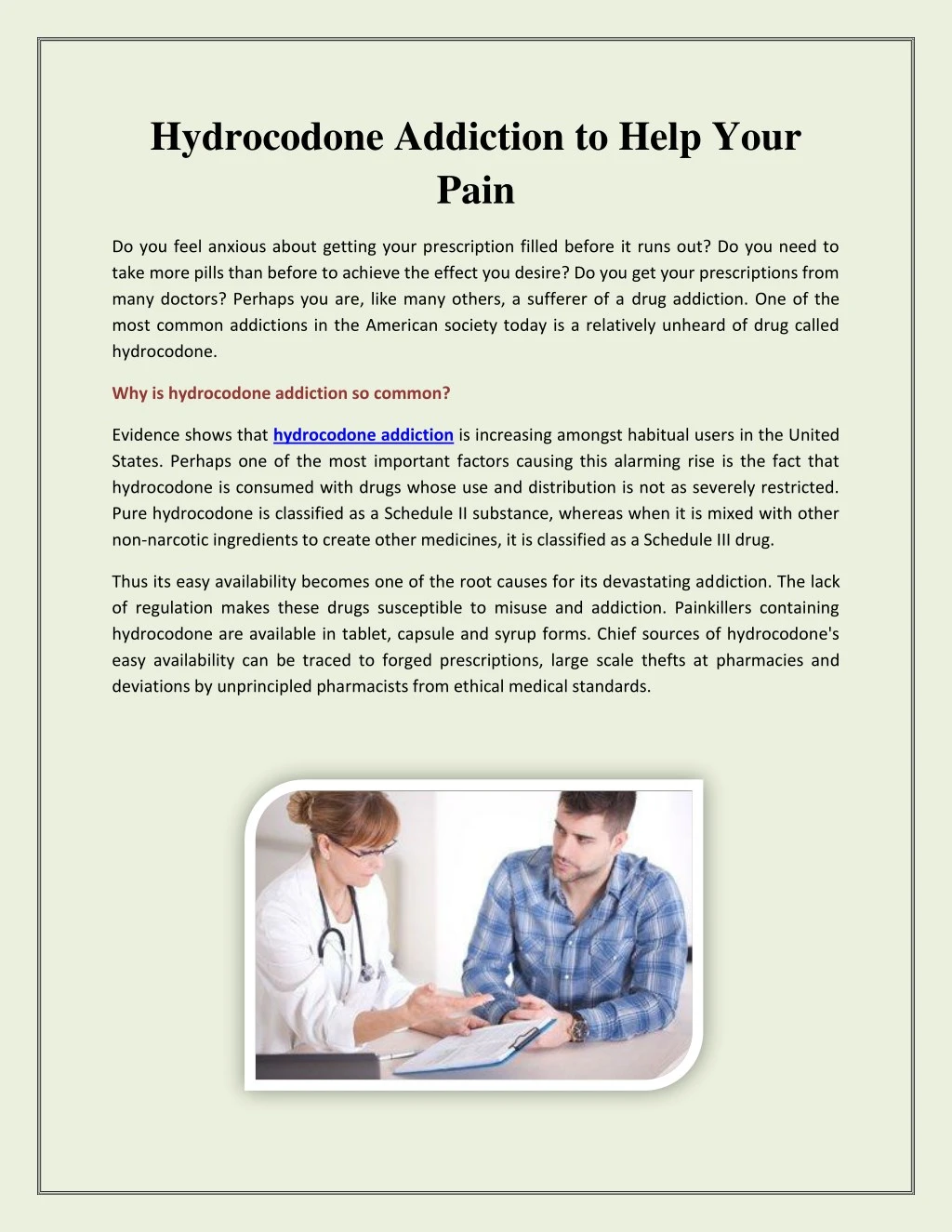 hydrocodone addiction to help your pain