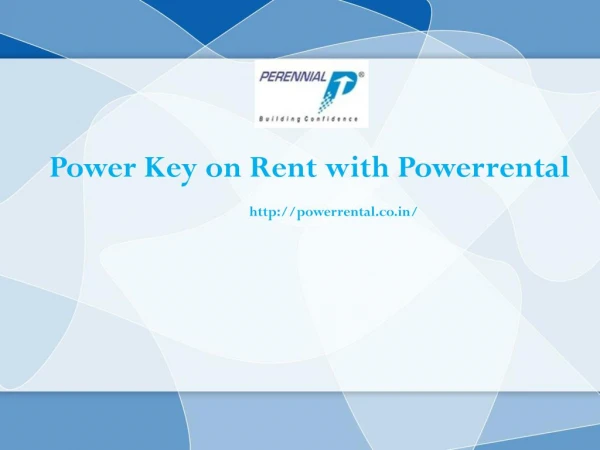 Power Key on Rent with Powerrental