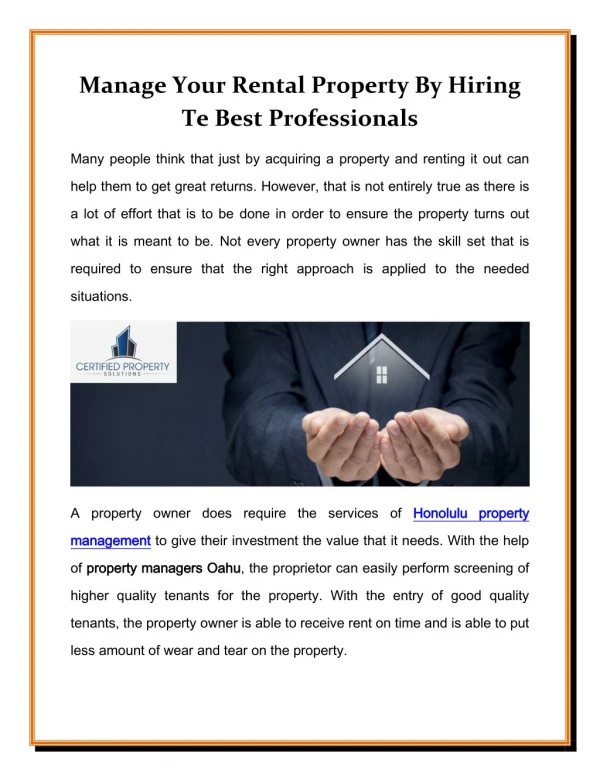 Manage Your Rental Property By Hiring Te Best Professionals
