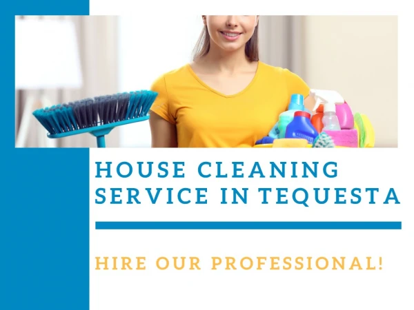 Residential Cleaning Service in Tequesta