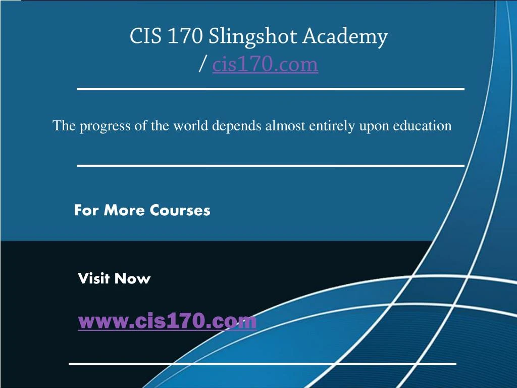 cis 170 slingshot academy cis170 com
