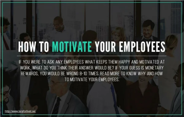 Tips to motivate your employees