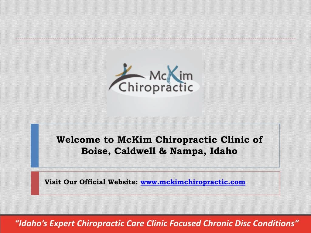 welcome to mckim chiropractic clinic of boise caldwell nampa idaho