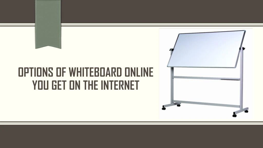 options of whiteboard online you get on the internet
