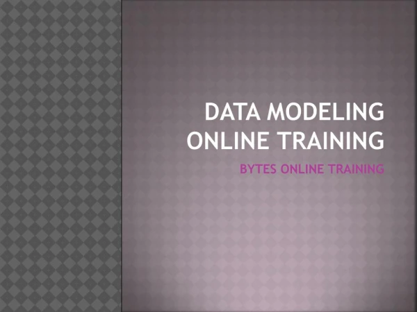 Data Modeling Online Training | Bytes Online Training