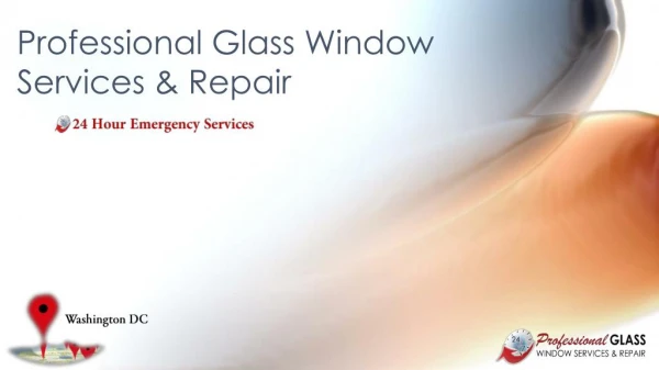 Get Insulated Glass Replacement in Washington DC | Call now 202-621-0304 (DC)
