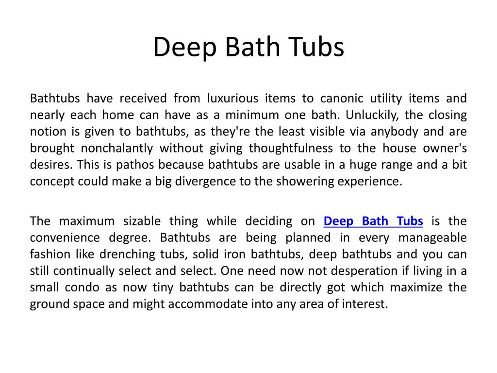 deep bath tubs