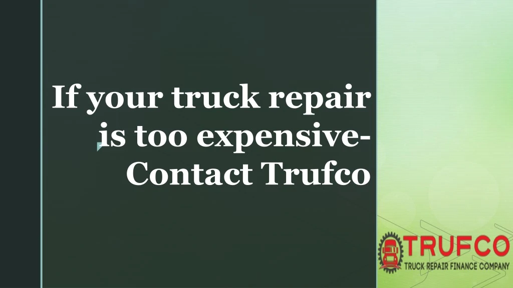 if your truck repair