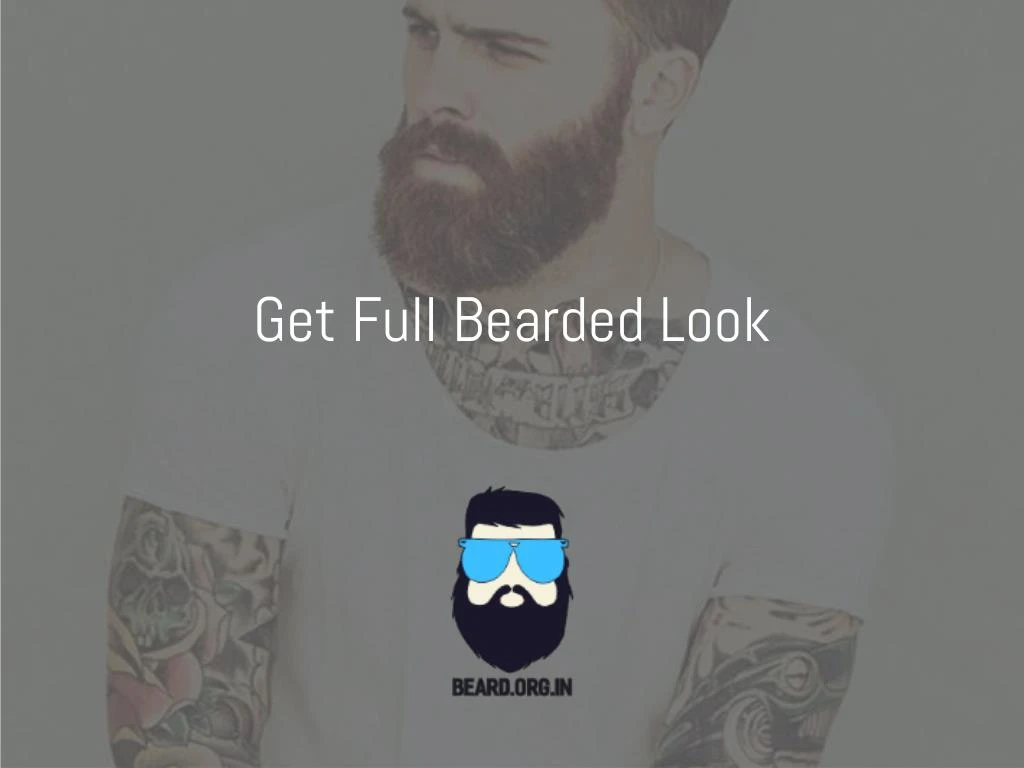 get full bearded look