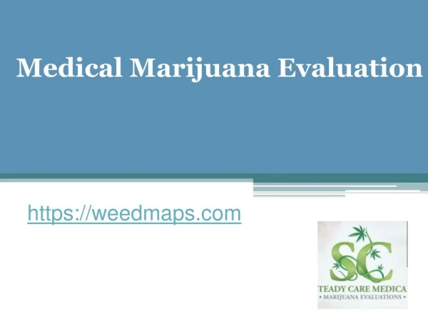 Medical Marijuana Evaluation