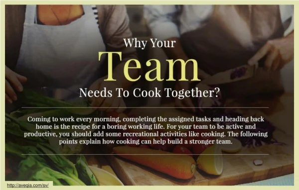 Why cooking should be your team-building activity