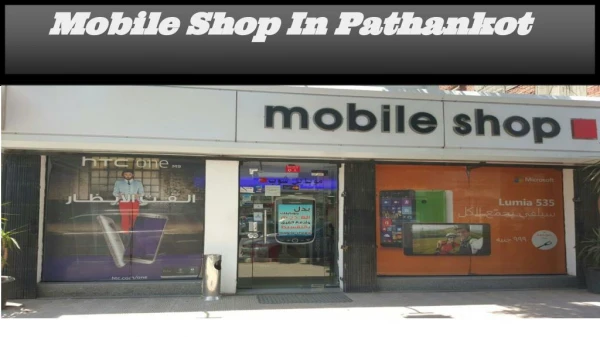 mobile shop in Pathankot
