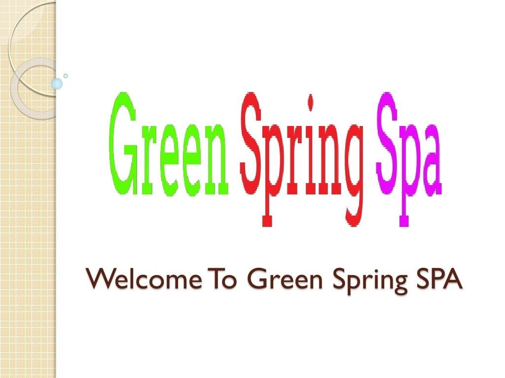welcome to green spring spa