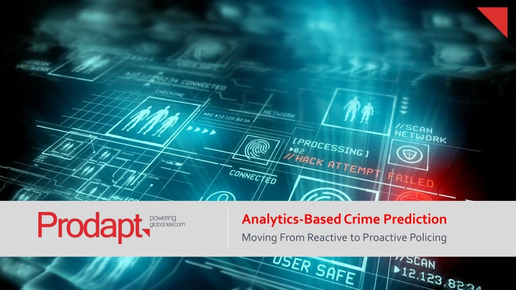 analytics based crime prediction moving from
