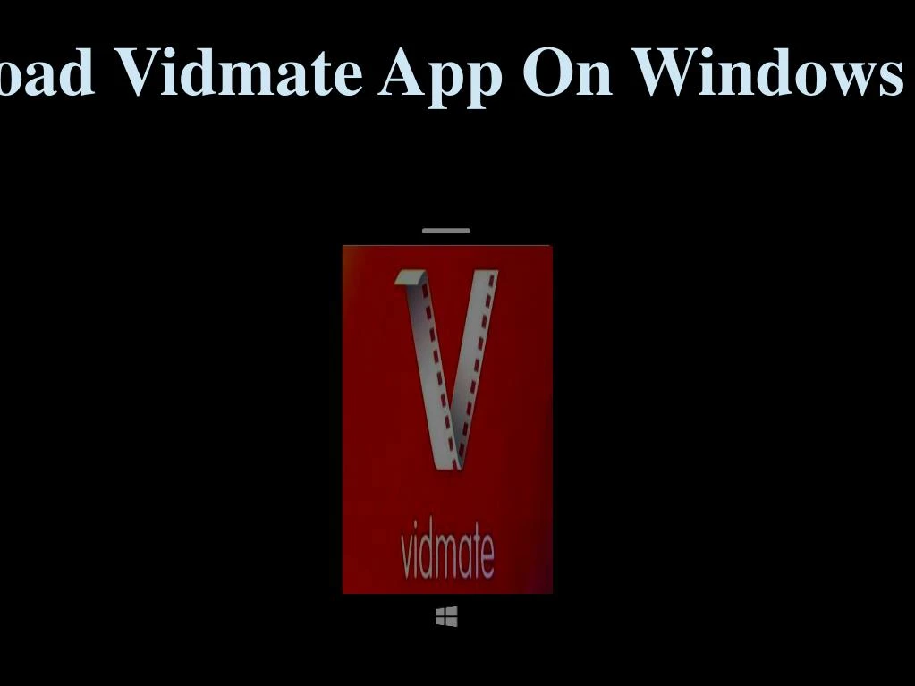 download vidmate app on windows device