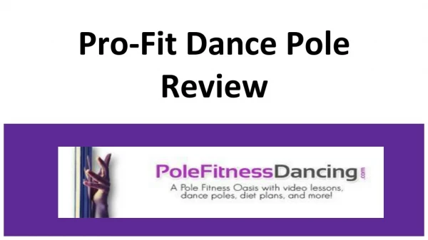 Pro-Fit Dance Pole Review