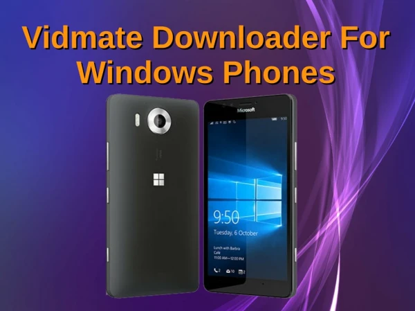 Vidmate Downloader For Windows Phones