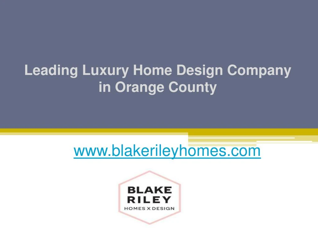 leading luxury home design company in orange county