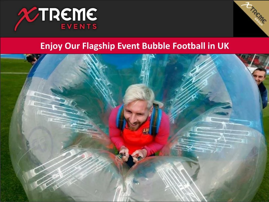 enjoy our flagship event bubble football in uk