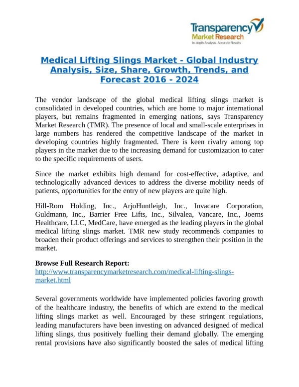Medical Lifting Slings Market will rise to US$910.6 Million by 2024